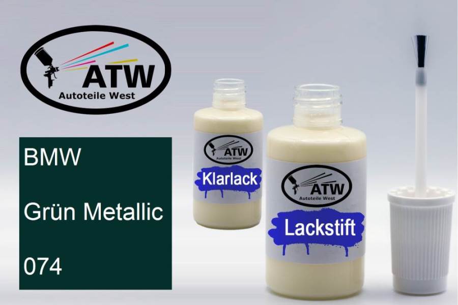 BMW, Grün Metallic, 074: 20ml Lackstift + 20ml Klarlack - Set, von ATW Autoteile West.